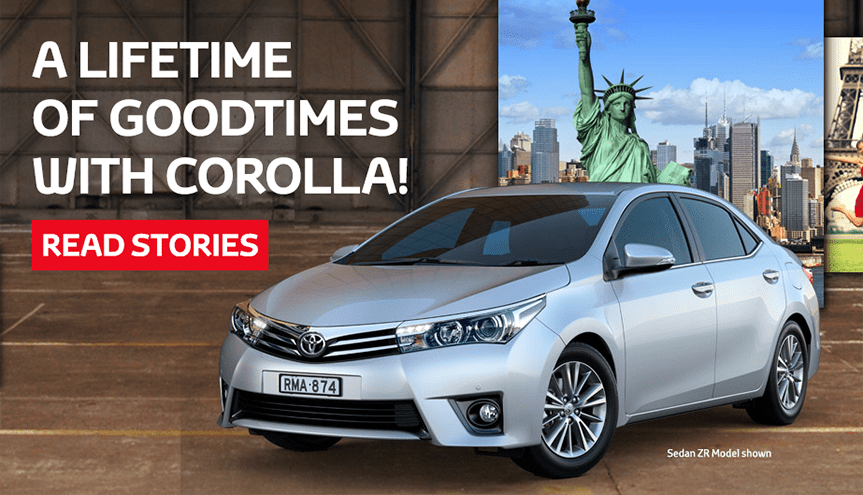 A LIFETIME OF GOODTIMES WITH COROLLA!